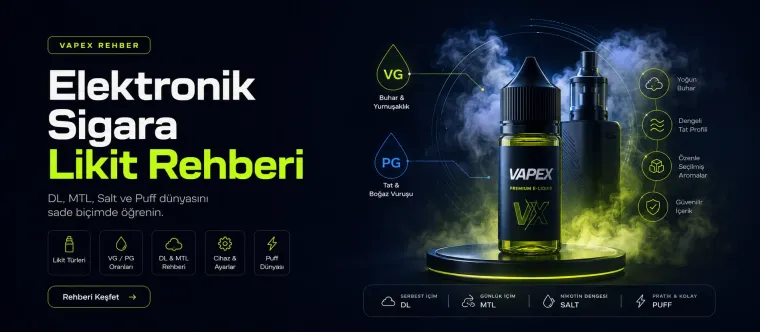 Elektronik Sigara Likit Rehberi